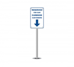 Reserved Curbside Customers Parking Signs