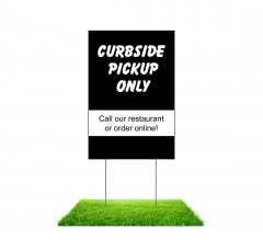 Curbside Pick Up Only Yard Signs