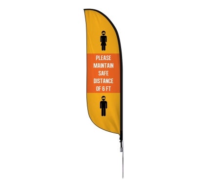 Pre Printed Maintain Safe Distance Feather Flag