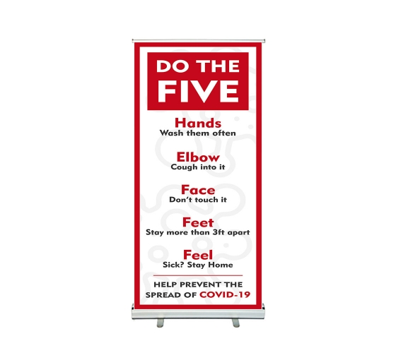 Do The Five Help Prevent Covid 19 Roll Up Banner Stands