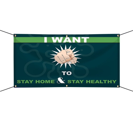 Stay Home Save Lives Vinyl Banners