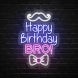 Happy Birthday Bro Neon Sign