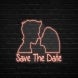 Save The Date Neon Sign