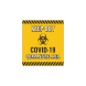 Keep Out Covid 19 Quarantine Acrylic Signs