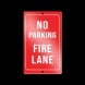 Reflective No Parking Fire Lane Signs